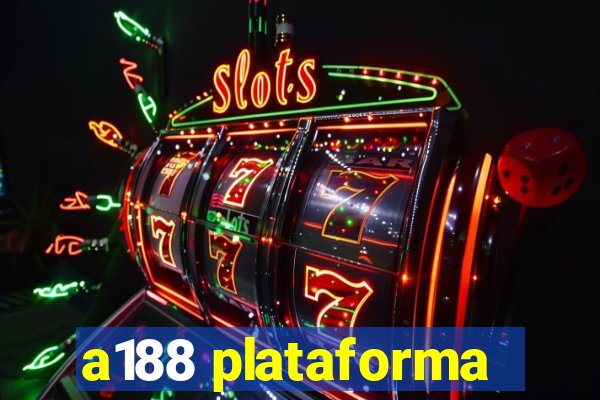 a188 plataforma